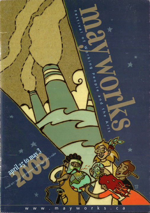 2009 Mayworks Festival