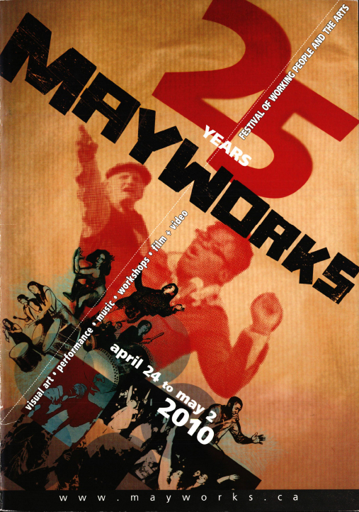 2010 Mayworks Festival
