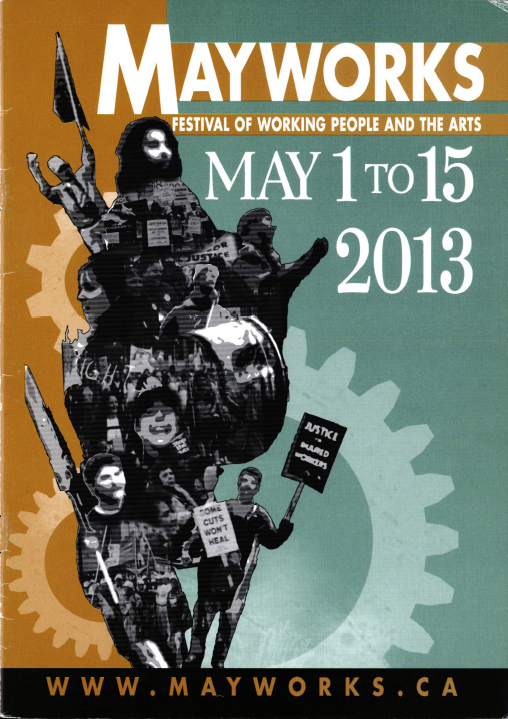 2013 Mayworks Festival
