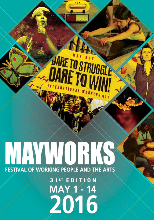 2016 Mayworks Festival