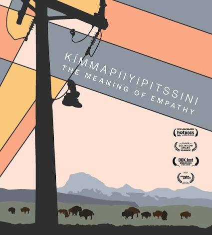 KÍMMAPIIYIPITSSINI: The Meaning of Empathy (2021)
